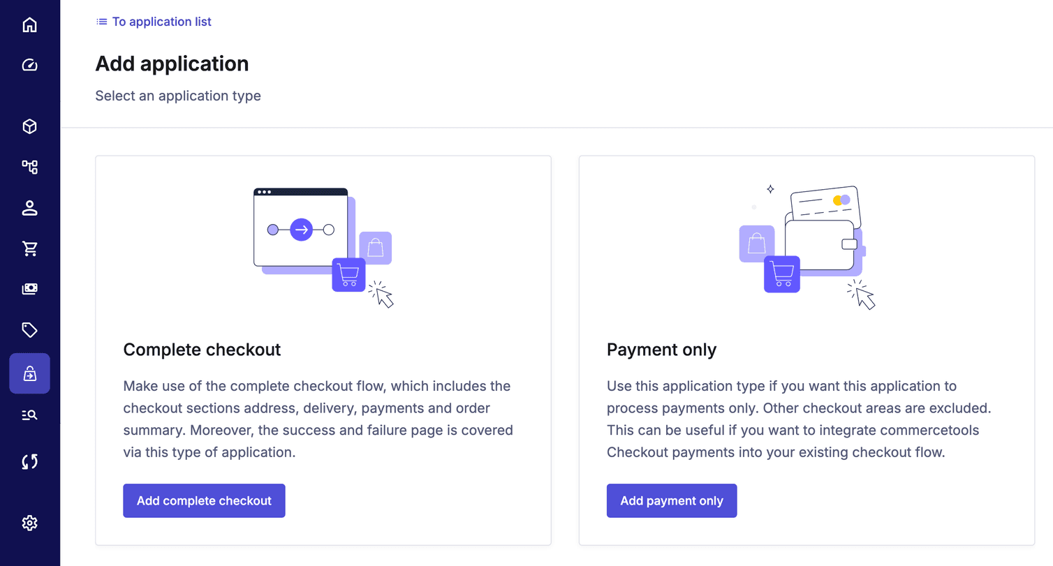 The Add application page of Checkout with the buttons to select the type of Application.