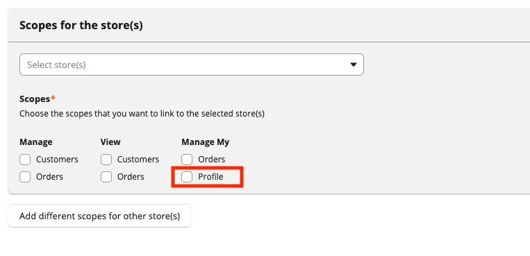 Manage My Profile scope added for Stores.