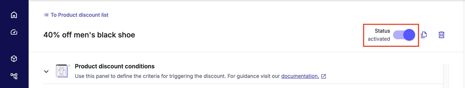 The status toggle is found in the upper right corner of the discount UI.