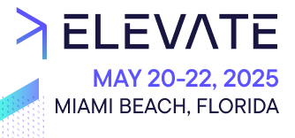 Elevate, May 20-22-2025, Miami Beach, Florida